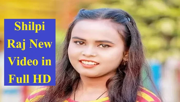 Shilpi Raj Video Song